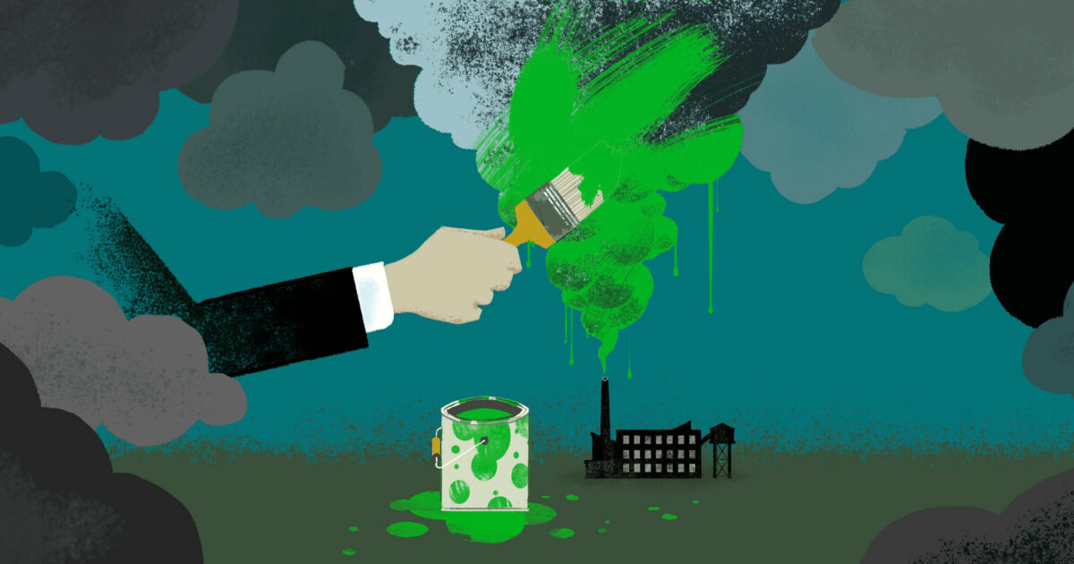 How To Cut Through Corporate Greenwashing. And Why It Matters ...